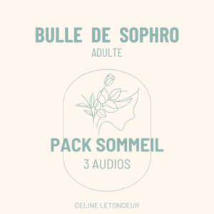 SOPHRO ADULTE : Gestion du sommeil - Pack de 3 audios