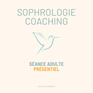 1h de coaching ou de sophro (Adulte) en cabinet